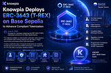 Knowpia Deploys ERC-3643 (T-REX) on Base Sepolia to Advance Compliant Tokenization