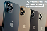 📲👉🏿Win a New iPhone 12 Pro Mx Free Giveaway🎁