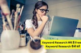 कीवर्ड रिसर्च क्या होता है, गूगल पर कीवर्ड सर्च कैसे करें (2023)- Keyword Research Kaise Kare In…