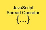 Spread operator simple way to understand
