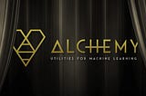 Announcing Alchemy machine learning tools