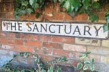 Why we all need a sanctuary