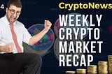 Weekly Crypto Market Recap & Major CryptoNews | #eth | #Blackrock | #ETF | #Grayscale