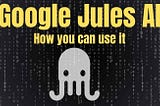 Google’s Jules 2.0: An Independent Analysis of an Asynchronous AI Coding Agent