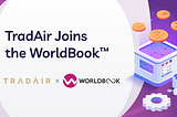 TradAir, a Global Brokerage Technology Developer, Joins the WorldBook™