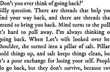 You said you’d never go away.