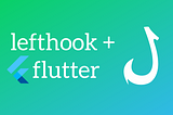 Easy Git Hooks for Flutter