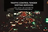 Traffic Control Tender Writing — The Tender Team