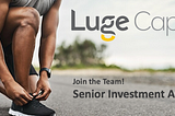 Join the Luge Investment Team!