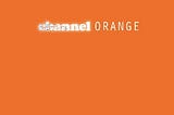 Channel Orange — My Favourite Album of the 2010s