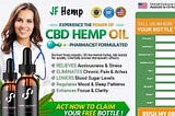 JF Hemp CBD Oil — Pain Relief Results, Benefits And Side Effects