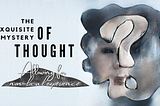 To the right, an abstract human face is painted within a wavy, cloud-like outline. Incorporated into the face is a question mark. To the left, the title, super-imposed on a rising and falling shape.