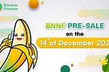 $BNNF Pre-sale is now on!