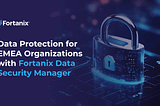 data protection for emea organizations