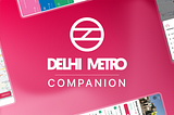 Making it easy to commute in the Delhi metro - Case study