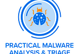 Honest Review of TCM Security’s Practical Malware Analysis and Triage