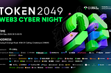 TOKEN2049: One Night. Infinite Energy. WEB3 CYBER NIGHT Goes UnstopCyber!