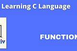 Functions in C Language