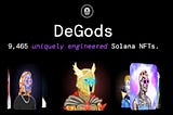 DeGods: Cultural Icons, New and Improved (The Mafia Report)