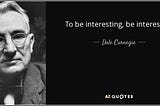 Dale Carnegie Inspirational Story