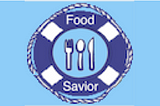 Food Savior: Your food saver. Your life saver. Eat a little.