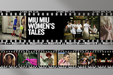 Women’s Tales Campaign by Miu Miu