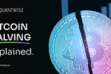 Bitcoin Halving Explained: A Look at 2024’s Crucial Crypto Event