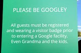 Please, be Googley