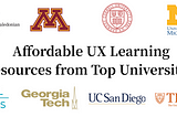 Affordable UX Learning Resources from Top Universities