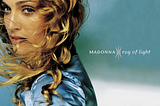 Madonna’s “Ray of Light”- a risk-taking moment