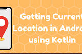 Latest Method: How to get Current Location (Latitude and Longitude) in Android & Give support for…