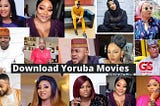 Best 10 Websites To Download Latest Yoruba Movies for Free 2022