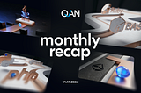 QANplatform May Update: Accelerating Our Ethereum Rebase and Enterprise Readiness