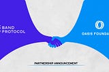 Nakikipagsosyo ang Oasis sa Band Protocol upang dalhin ang Open Finance sa Mass Market