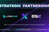 LinkDao forms a strategic partnership with ERAX “Launchpad Partner”