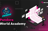 KSM Starter IDO Academy: Pandora World