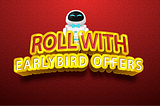 OpenAlexa: Roll with early bird offers