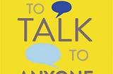 “While reading ‘How to Talk to Anyone,’ a striking realization dawned on me.