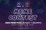 MEME Campaign(Youmeme x Zomfi) — $500 Rewards Pool