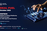 DEAL FUEL BY ROCKET EQUITIES — OCTOBER 2022