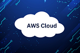 Complete Guide: AWS Account Creation, EC2 Instance Setup, and Connecting Methods Explained