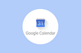 Thoughts on Google Calendar