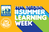 San Francisco’s District 11 Celebrates National Summer Learning Week