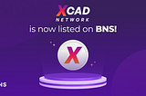 XCAD is being listed on BNS!