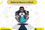 Earn More with Backup Cash Referral Bonus!!!!