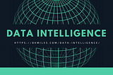 What is Data Intelligence? How business benefits from