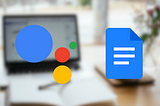 How I conquered writer's block with Google Assistant + Google Docs