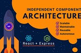 Componentize Your React and Express Apps with Bit: Step by Step Guide