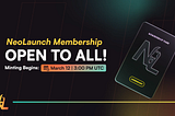 Become a NeoLaunch Member