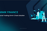 Introduction to Mimik Finance